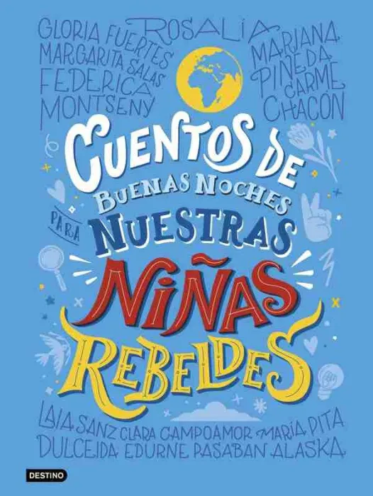 Cuentos de Buenas Noches para nuestras Niñas Rebeldes