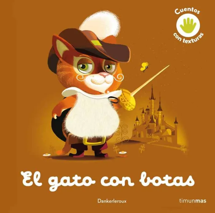 El Gato con Botas. Cuento con Texturas