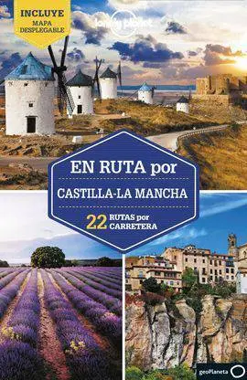 En Ruta por Castilla-La Mancha 1
