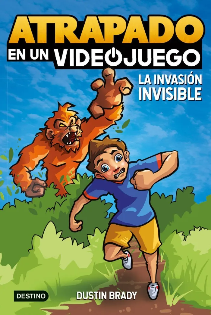 Atrapado en un Videojuego 2. La Invasion Invisible
