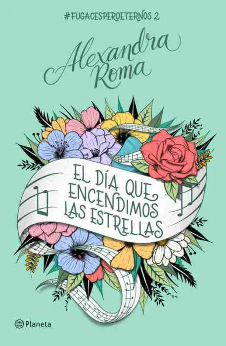 El Día que Encendimos las Estrellas