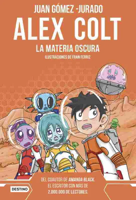 Alex Colt. La Materia Oscura. Nueva Presentación