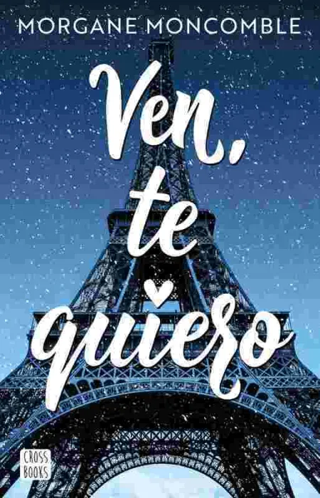 Ven, te Quiero