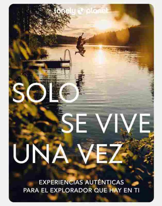 Solo se Vive una Vez