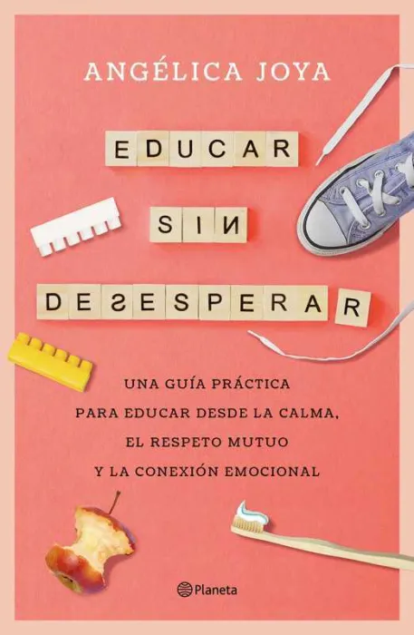 Educar sin Desesperar