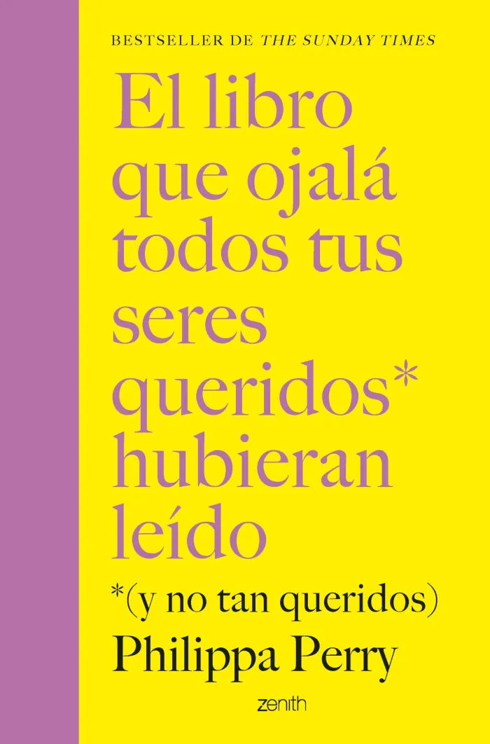 El Libro que Ojalá Todos Tus Seres Queridos Hubieran Leído