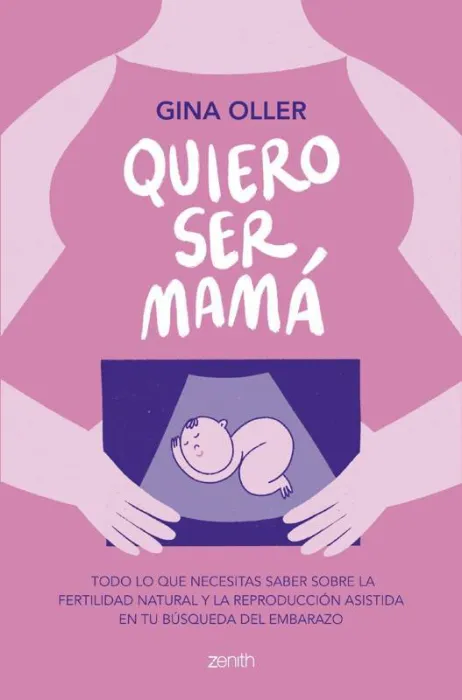 Quiero Ser Mamá