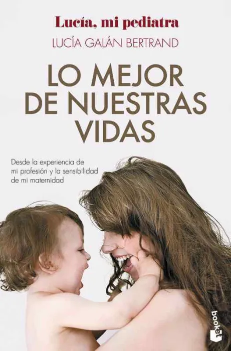 Lo Mejor de nuestras Vidas