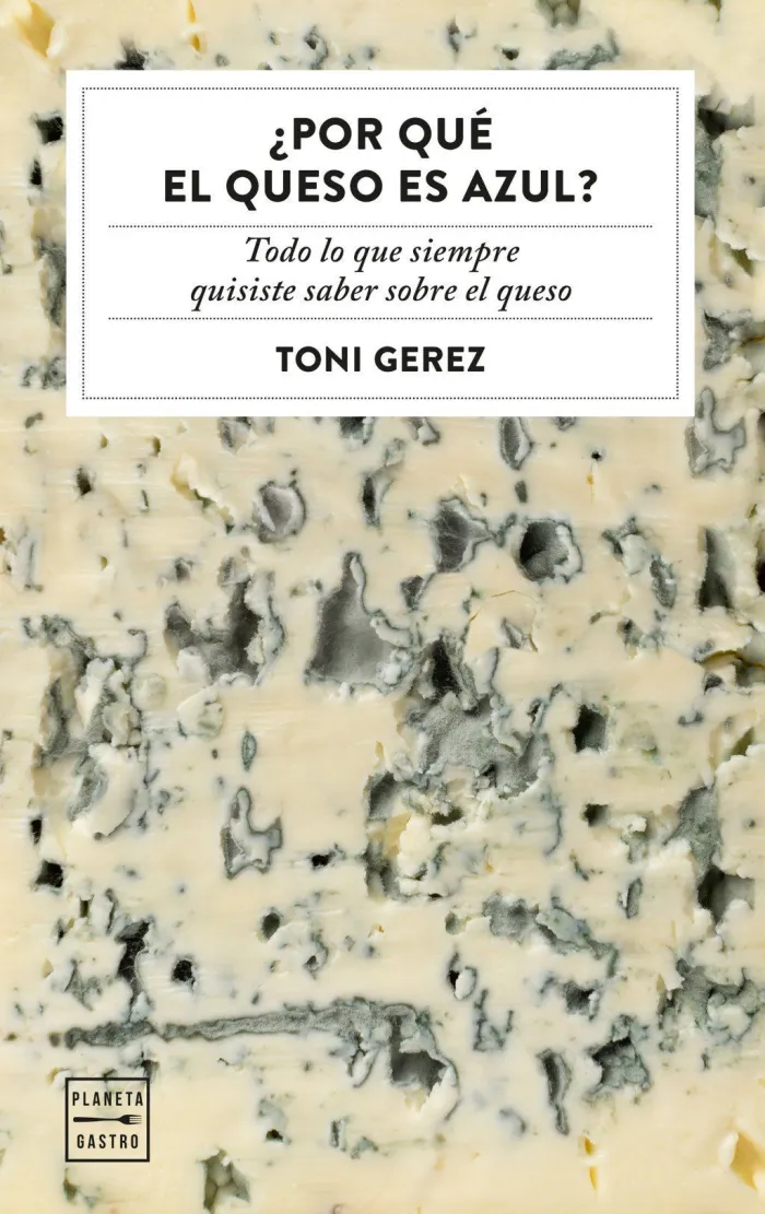 ¿Por qué el Queso Es Azul?
