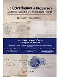 De Escribanos a Notarios