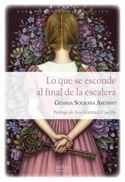 Lo que se Esconde Al Final de la Escalera