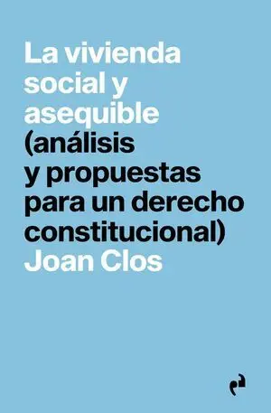 La Vivienda Social y Asequible