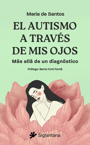 El Autismo a Través de Mis Ojos