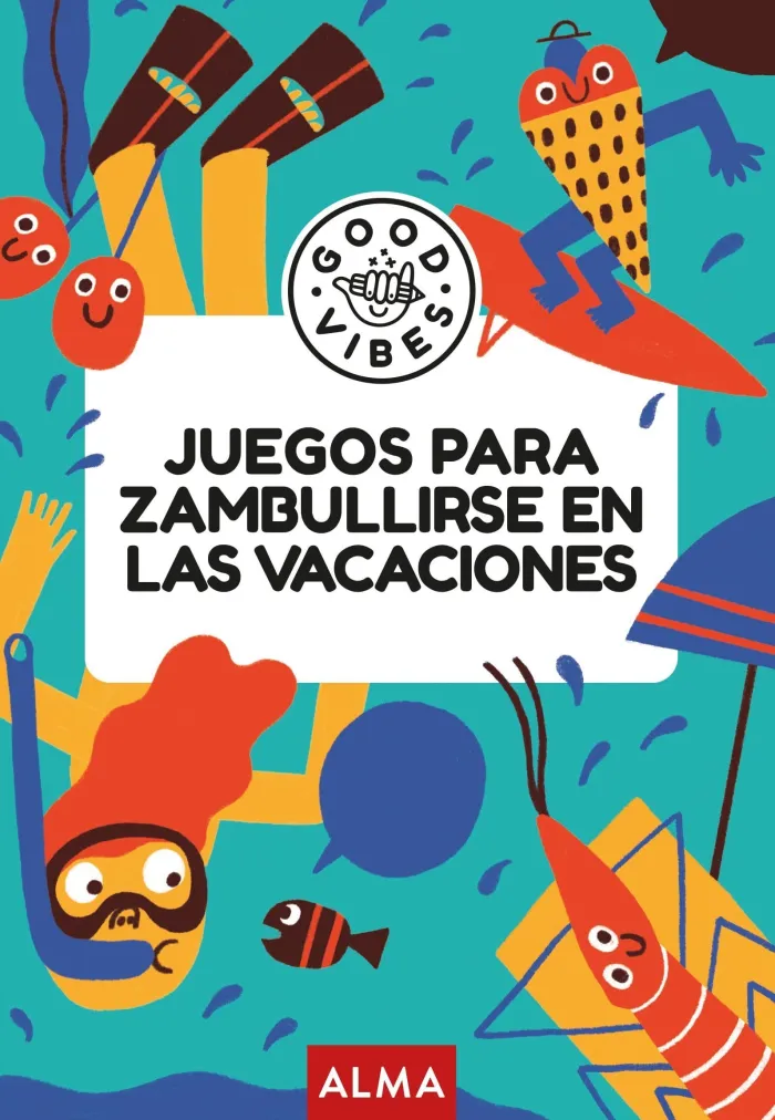 Juegos para Zambullirse en las Vacaciones (Good Vibes)