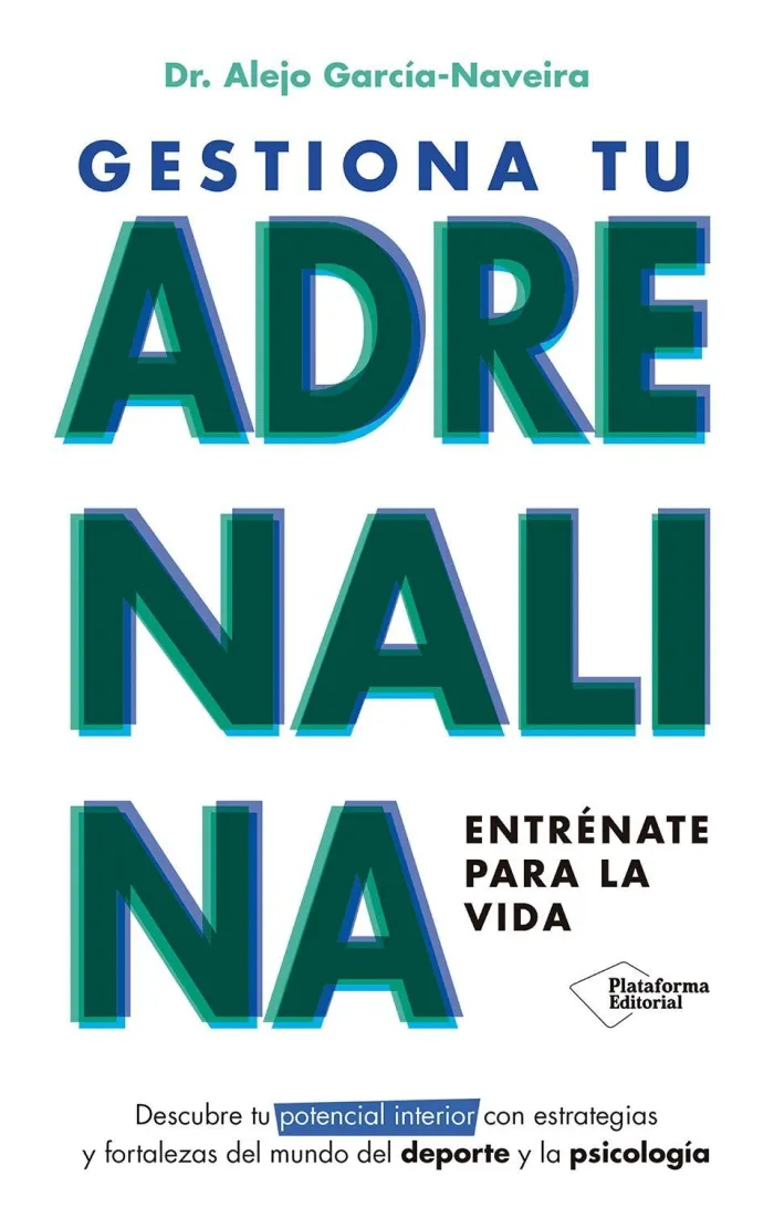 Gestiona tu Adrenalina