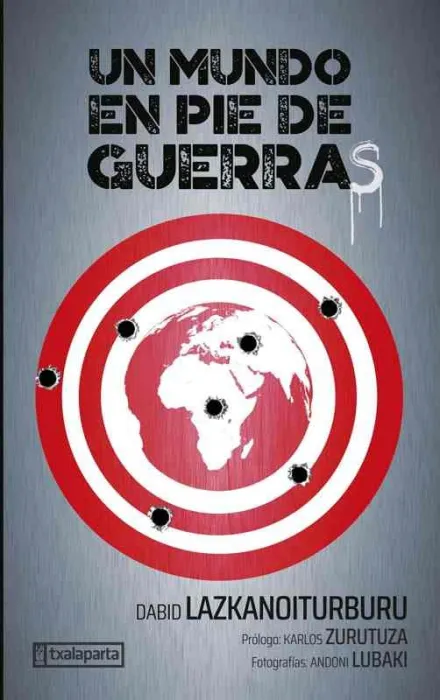 Un Mundo en Pie de Guerra