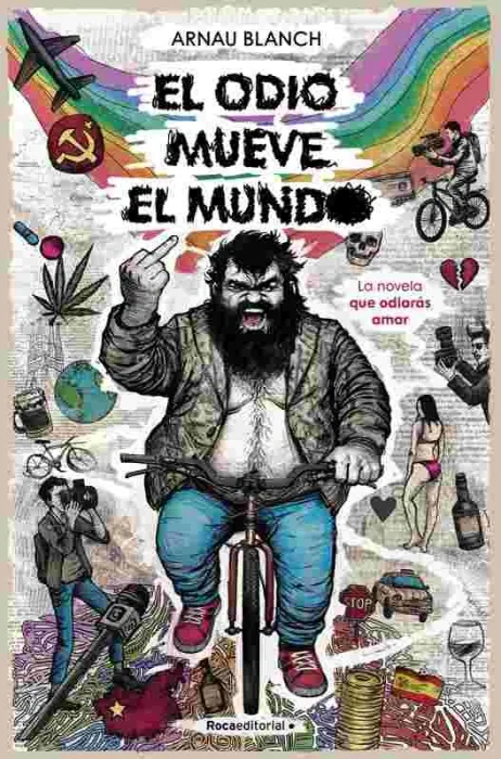 El Odio Mueve el Mundo