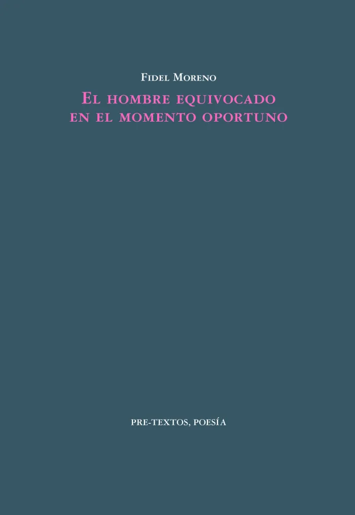 El Hombre Equivocado en el Momento Oportuno