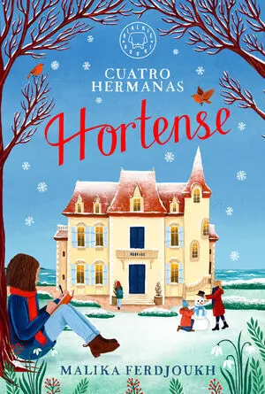 Cuatro Hermanas: Hortense