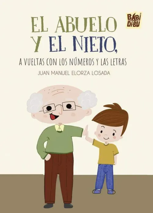 En una Isla Aislada, un Abuelo y Su Nieto Enfrentan la Ignorancia de Números y Letras. Decidido a Aprender, el Nieto Viaja Al Continente, Foel Abuelo y el Nieto, a Vueltas con los Numeros y las Letras