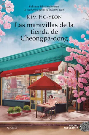 Las Maravillas de la Tienda de Cheongpa Dong