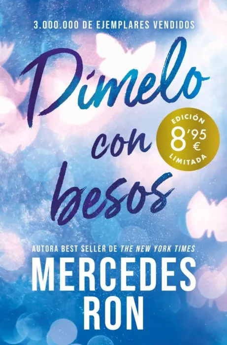Dímelo con Besos (Campaña de Verano Edición Limitada) (Dímelo 3)
