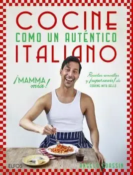 Cocine Como un Auténtico Italiano