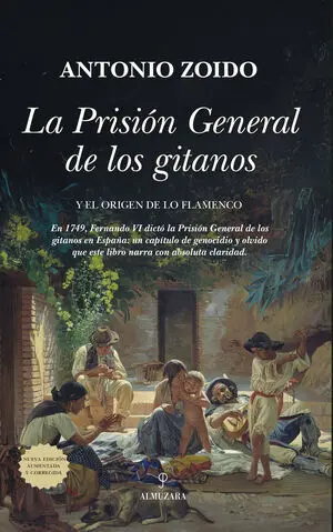 La Prisión General de los Gitanos