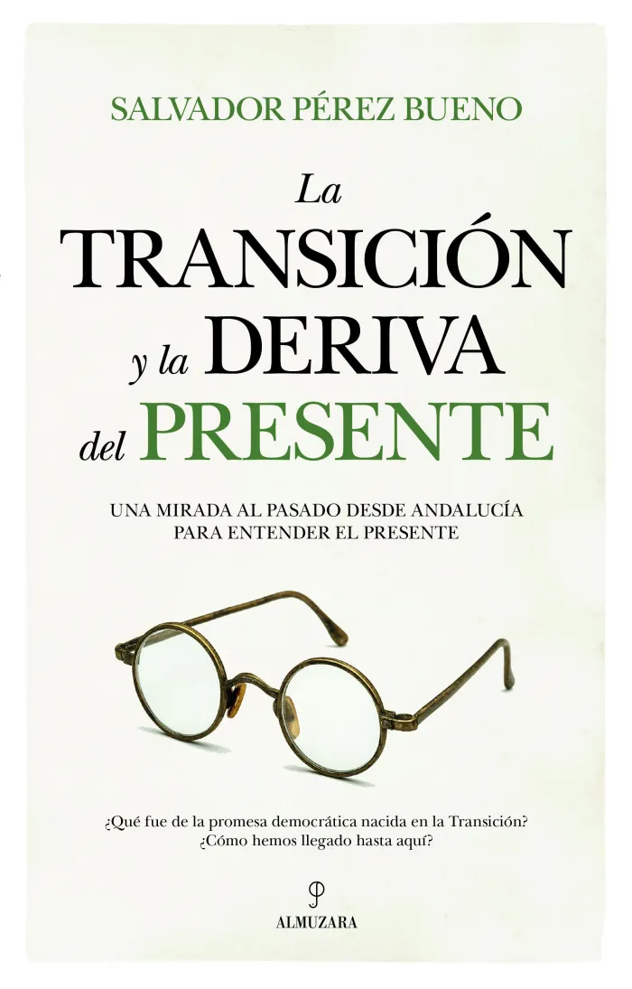 Transición y la Deriva del Presente, la