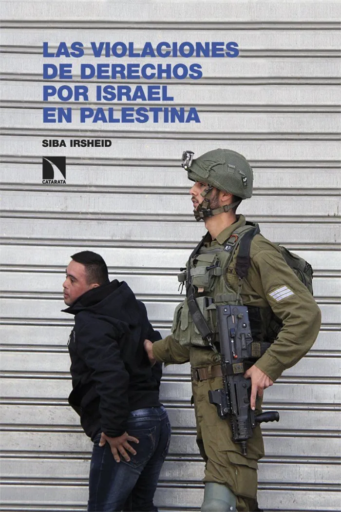 Las Violaciones de Derechos por Israel en Palestina