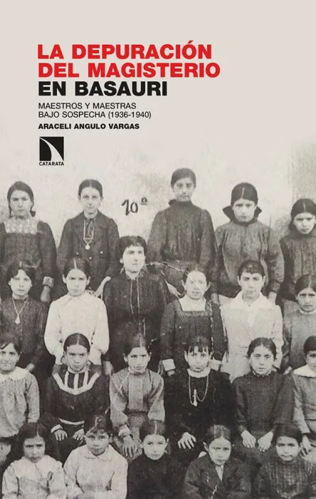 La Depuración del Magisterio en Basauri