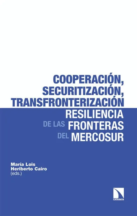 Cooperación, Securitización, Transfronterización