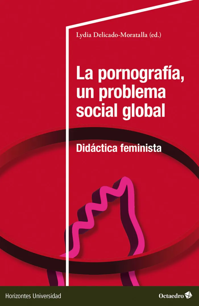 La Pornografía, un Problema Social Global