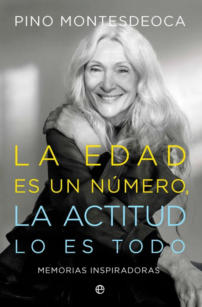 La Edad Es un Número. La Actitud lo Es Todo