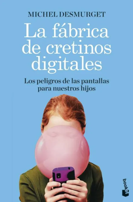 La Fábrica de Cretinos Digitales
