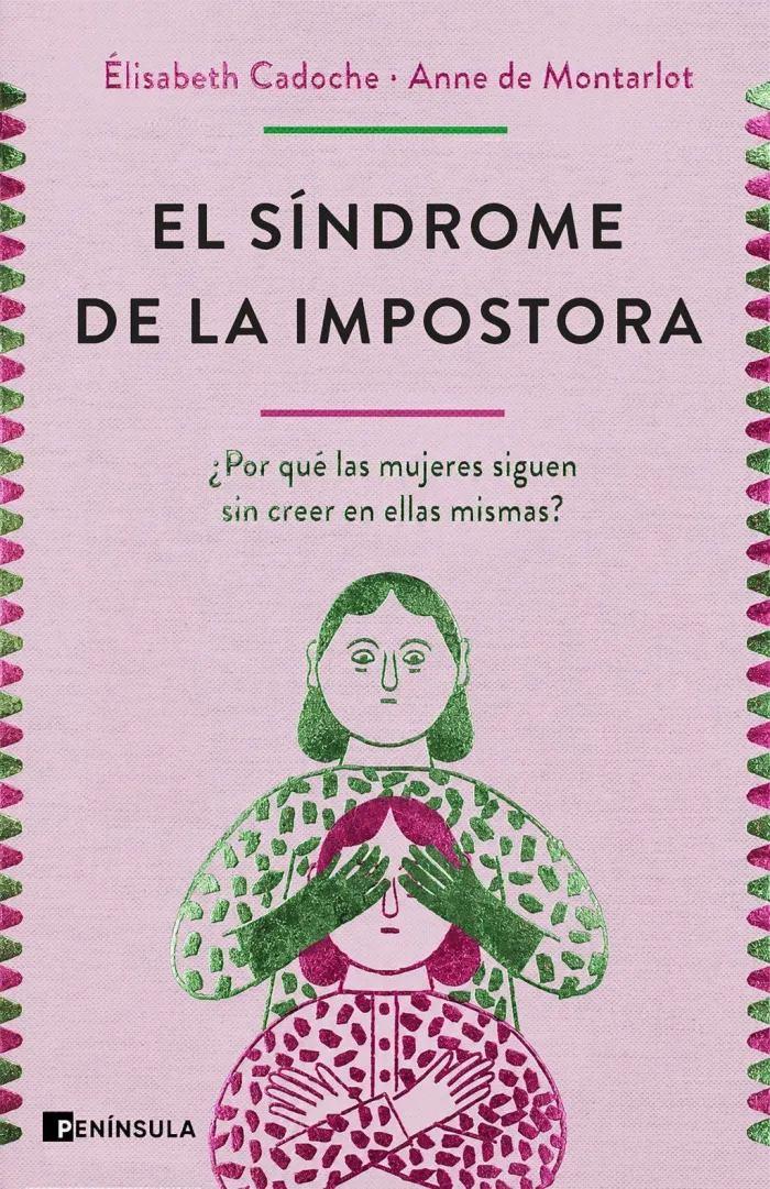 El Síndrome de la Impostora (Edición Especial)