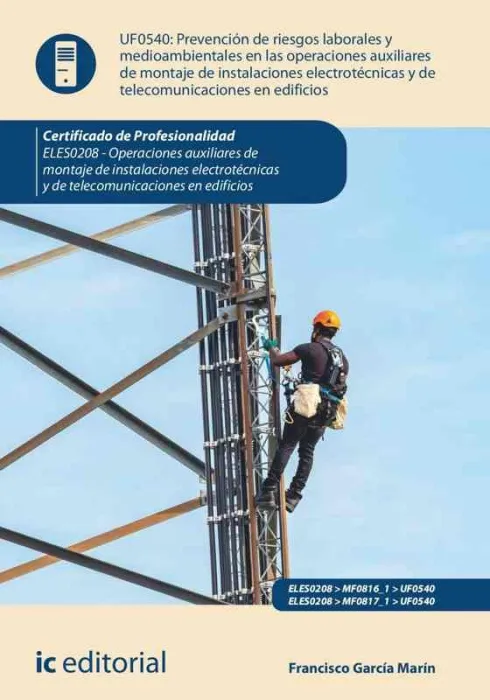 Uf0540 Prevención de Riesgos Laborales y Medioambientales en las Operaciones de Montaje