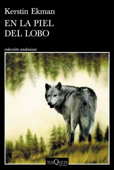 En la Piel del Lobo