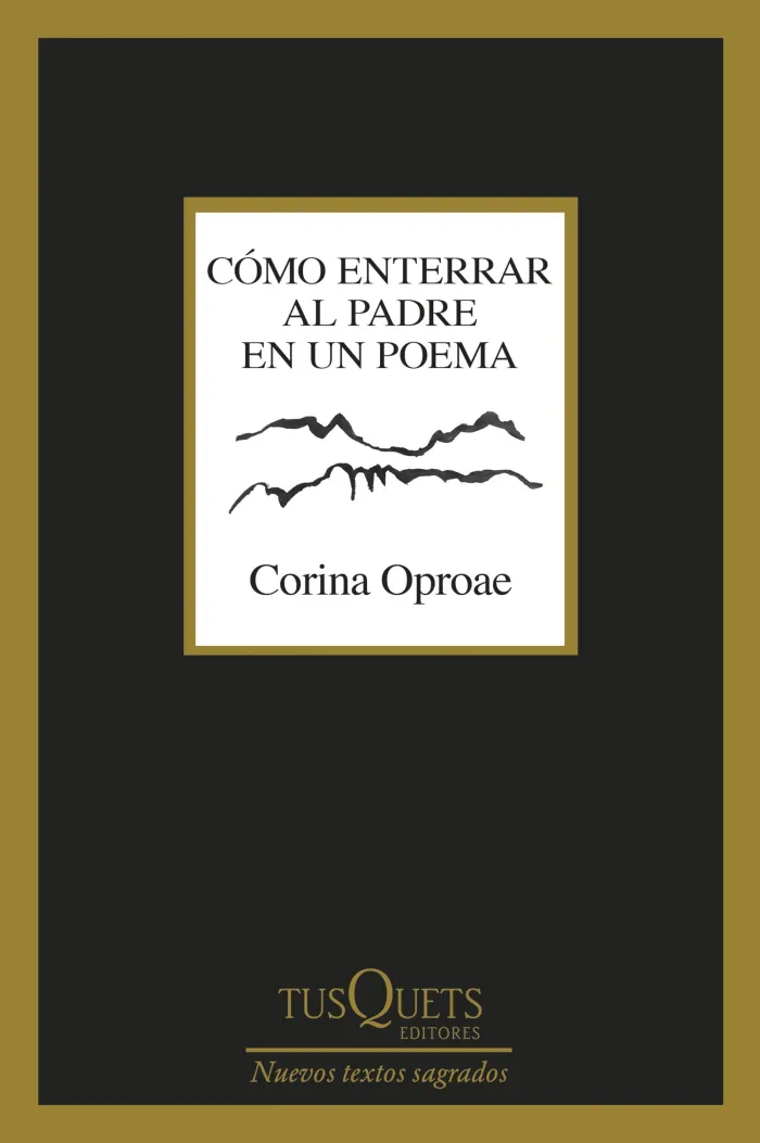 Cómo Enterrar Al Padre en un Poema