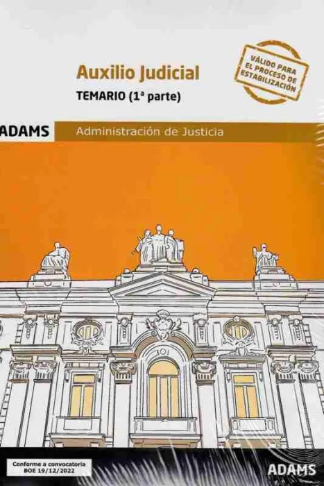 Auxilio Judicial - Temario ( 1ª y 2ª Parte)