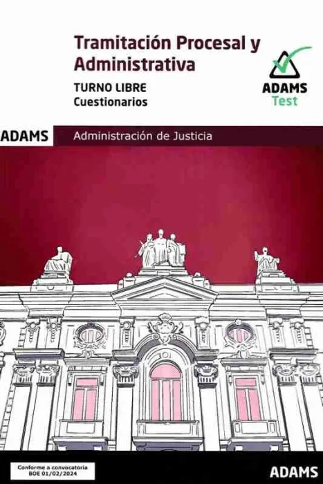 Cuestionarios Tramitacion Procesal y Administ. 2024 T. libre