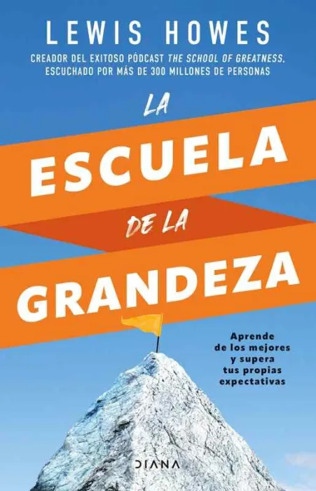 La Escuela de la Grandeza