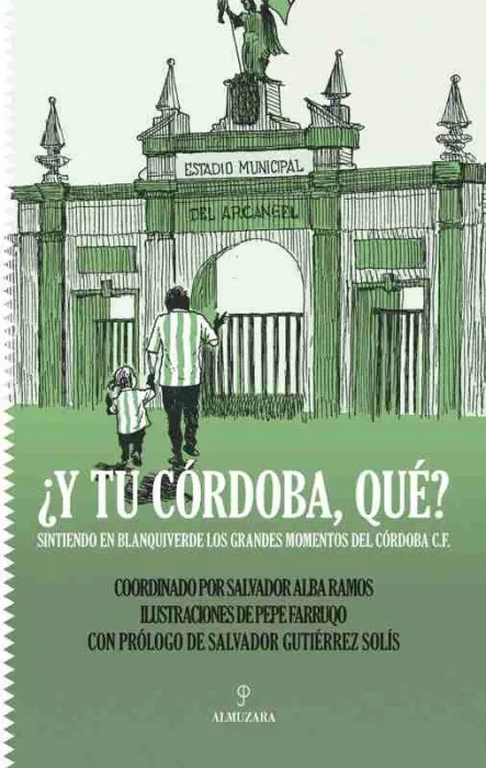 ¿Y tu Córdoba, Qué?