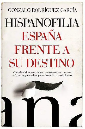 Hispanofilia (Leb). España Frente a Su Destino