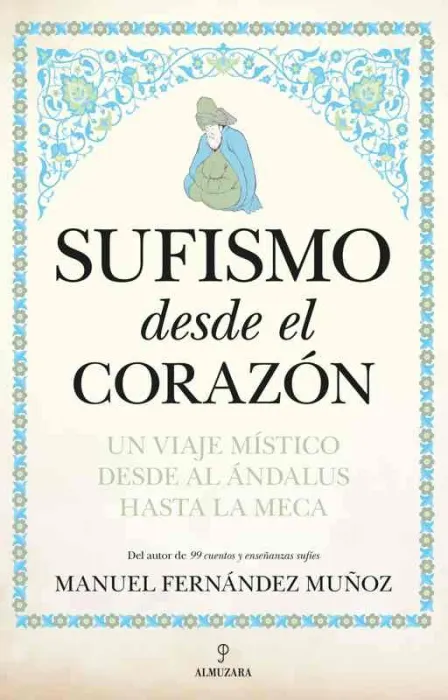 Sufismo Desde el Corazon