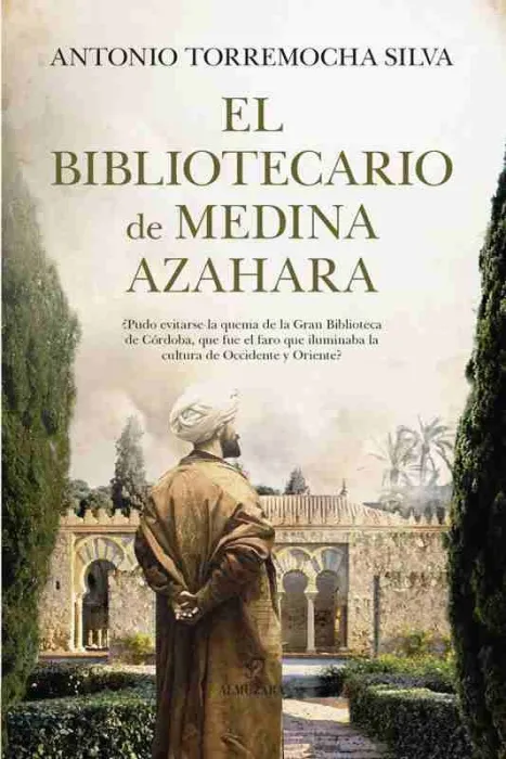 El Bibliotecario de Medina Azahara