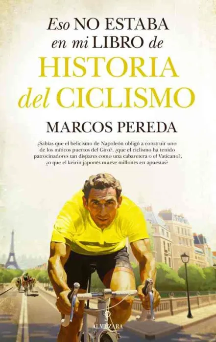 Eso no Estaba en mi Libro de Historia del Ciclismo