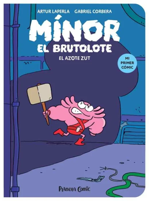 Mínor el Brutolote Nº 02. El Azote Zut