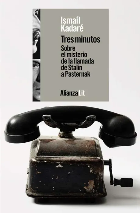 Tres Minutos. Sobre el Misterio de la Llamada de Stalin a Pasternak