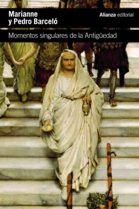 Momentos Singulares de la Antiguedad